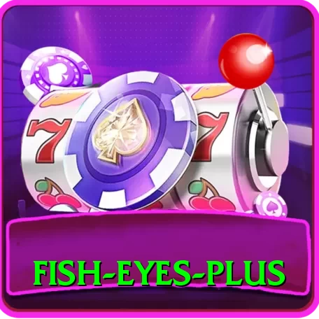 fish eyes Prime New - 2