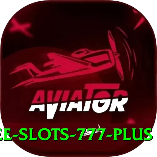 free slots 777 Plus Slots - 2
